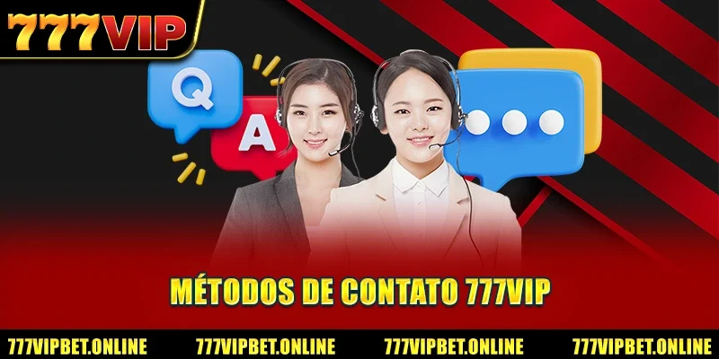 Métodos de Contato 777VIP